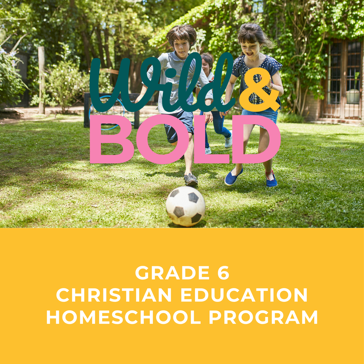 Grade 6 | Christian Education